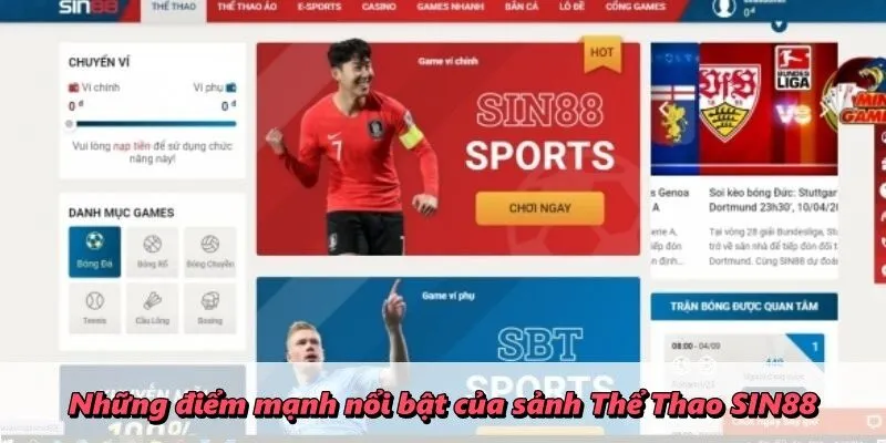 Những điểm mạnh nổi bật của sảnh Thể Thao SIN88