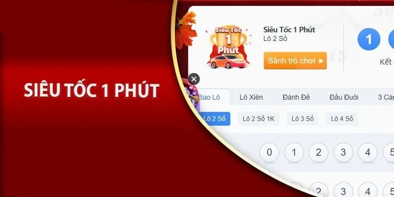 Xổ Số Siêu Tốc 1 Phút - Trải Nghiệm Kiếm Tỷ Cực Nhanh Ở SIN88